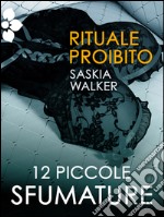 Rituale proibito. E-book. Formato EPUB ebook