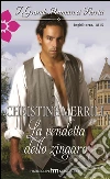 La vendetta dello zingaro. E-book. Formato EPUB ebook di Christine Merrill