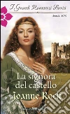 La signora del castello. E-book. Formato EPUB ebook di Joanne Rock