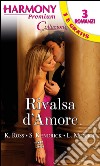 Rivalsa d'amore. E-book. Formato EPUB ebook