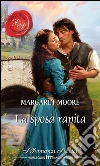 La sposa rapita. E-book. Formato EPUB ebook di Margaret Moore