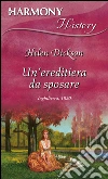 Un'ereditiera da sposare. E-book. Formato EPUB ebook di Helen Dickson