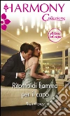 Ritorno di fiamma per il capo. E-book. Formato EPUB ebook di Trish Morey