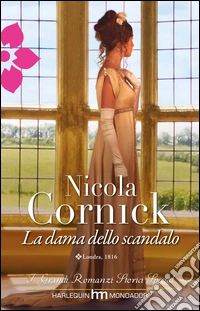 La dama dello scandalo: I Grandi Romanzi Storici Special. E-book. Formato EPUB ebook