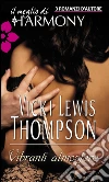 Vibranti atmosfere. E-book. Formato EPUB ebook di Vicki Thompson Lewis