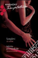 Sceglimi. E-book. Formato EPUB ebook