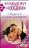 Un amore straordinario. E-book. Formato EPUB ebook