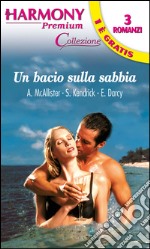 Un bacio sulla sabbia. E-book. Formato EPUB ebook