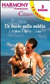 Un bacio sulla sabbia. E-book. Formato EPUB ebook