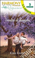 Eredità di famiglia. E-book. Formato EPUB ebook