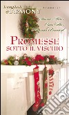 Promesse sotto il vischio: Il meglio di Harmony. E-book. Formato EPUB ebook