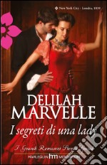 I segreti di una lady: I Grandi Romanzi Storici Special. E-book. Formato EPUB ebook