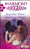 Vendette e carezze. E-book. Formato EPUB ebook di Jacqueline Baird