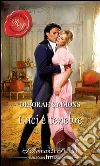 Luci e tenebre: I Grandi Romanzi Storici. E-book. Formato EPUB ebook di Deborah Simmons