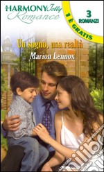 Un sogno, una realtà. E-book. Formato EPUB