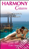 La primavera dell'amore: Harmony Collezione. E-book. Formato EPUB ebook