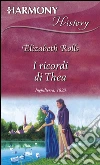 I ricordi di Thea. E-book. Formato EPUB ebook di Elizabeth Rolls