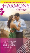 La moglie del greco: Harmony Collezione. E-book. Formato EPUB ebook