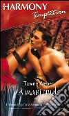 A mani nude. E-book. Formato EPUB ebook di Tawny Weber