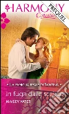 In fuga dallo sceicco: Harmony Collezione. E-book. Formato EPUB ebook di Maisey Yates