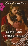 Il segno del diavolo. E-book. Formato EPUB ebook di Sophia James