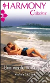 Una moglie da domare: Harmony Collezione. E-book. Formato EPUB ebook di Melanie Milburne