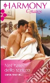 Nell'harem dello sceicco: Harmony Collezione. E-book. Formato EPUB ebook di Carol Marinelli