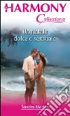 Un natale dolce e sensuale. E-book. Formato EPUB ebook di Sandra Marton