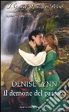 Il demone del passato. E-book. Formato EPUB ebook di Denise Lynn