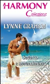 Sedotto e abbandonato. E-book. Formato EPUB ebook di Lynne Graham