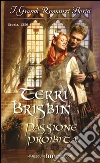 Passione proibita. E-book. Formato EPUB ebook di Terri Brisbin
