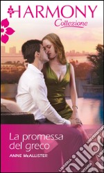 La promessa del greco: Harmony Collezione. E-book. Formato EPUB ebook