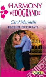 Destini incrociati. E-book. Formato EPUB ebook