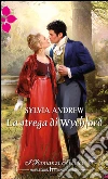 La strega di Wychford. E-book. Formato EPUB ebook di Sylvia Andrew