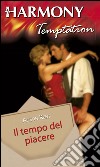 Il tempo del piacere. E-book. Formato EPUB ebook