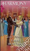 L'onore dei st.claire. E-book. Formato EPUB ebook di Carole Mortimer