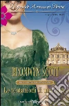 Le tentazioni di una lady: I Grandi Romanzi Storici. E-book. Formato EPUB ebook di Bronwyn Scott
