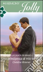 Una principessa al mio servizio: Harmony Jolly. E-book. Formato EPUB ebook