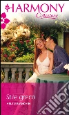 Stile greco: Harmony Collezione. E-book. Formato EPUB ebook di Helen Bianchin