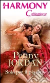Solo per il piacere. E-book. Formato EPUB ebook di Penny Jordan