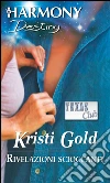 Rivelazioni scioccanti: Harmony Destiny. E-book. Formato EPUB ebook di Kristi Gold