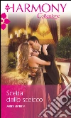 Scelta dallo sceicco: Harmony Collezione. E-book. Formato EPUB ebook di Abby Green