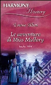 Le avventure di miss Mallory. E-book. Formato EPUB ebook di Louise Allen
