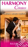 Passione senza copione: Harmony Collezione. E-book. Formato EPUB ebook di Jane Porter
