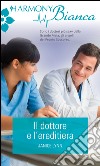 Il dottore e l'ereditiera: Harmony Bianca. E-book. Formato EPUB ebook