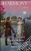 Appuntamento a Vauxhall. E-book. Formato EPUB ebook di Mary Brendan