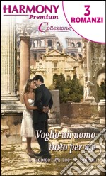 Voglio un uomo tutto per me. E-book. Formato EPUB ebook