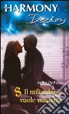 Il miliardario vuole vendetta: Harmony Destiny. E-book. Formato EPUB ebook di Anna DePalo