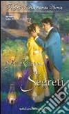 Segreti: I Grandi Romanzi Storici. E-book. Formato EPUB ebook di Gail Ranstrom
