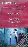 La figlia del mercante. E-book. Formato EPUB ebook di Louise Allen